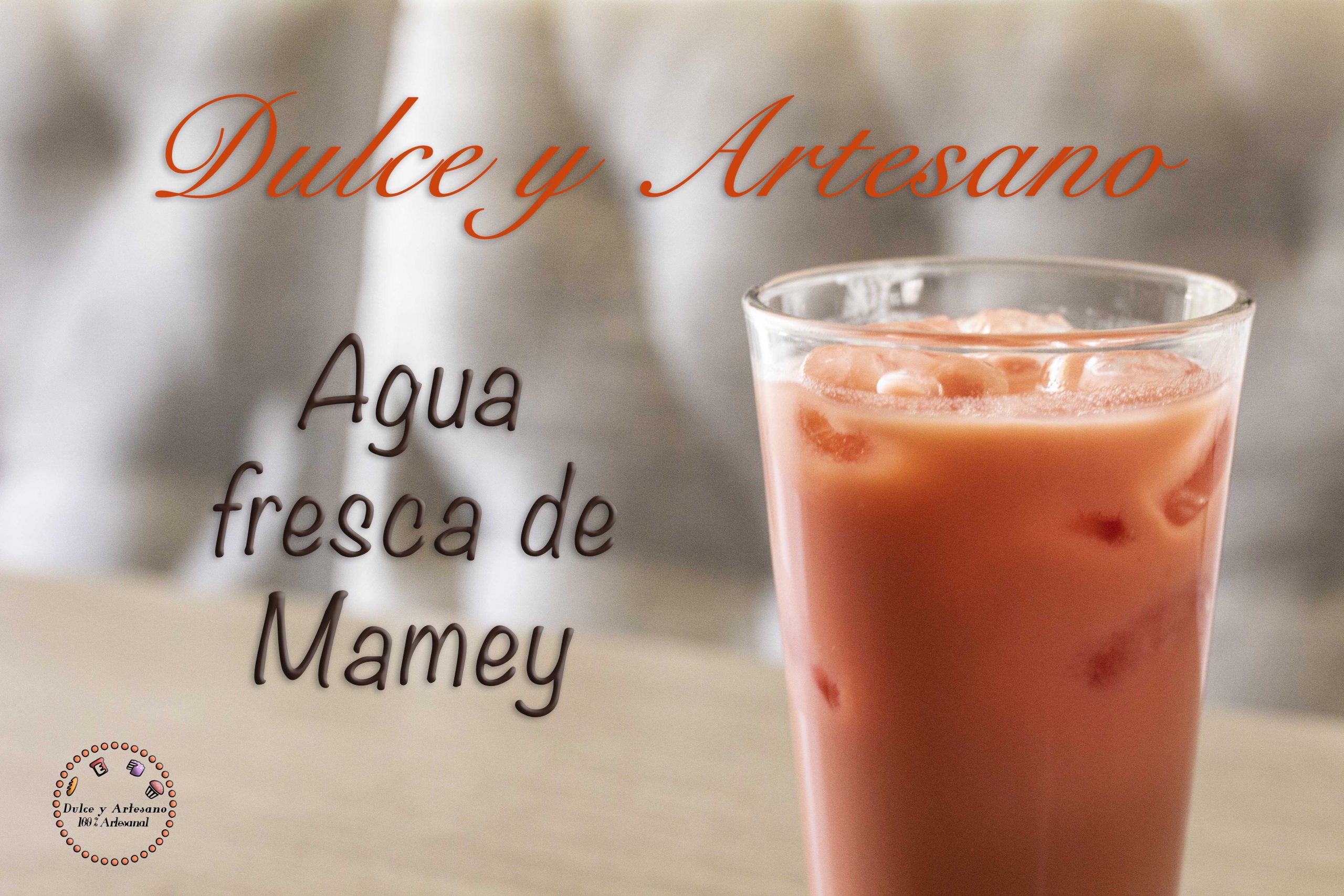 Receta de Agua Fresca de Mamey - Dulce y Artesano