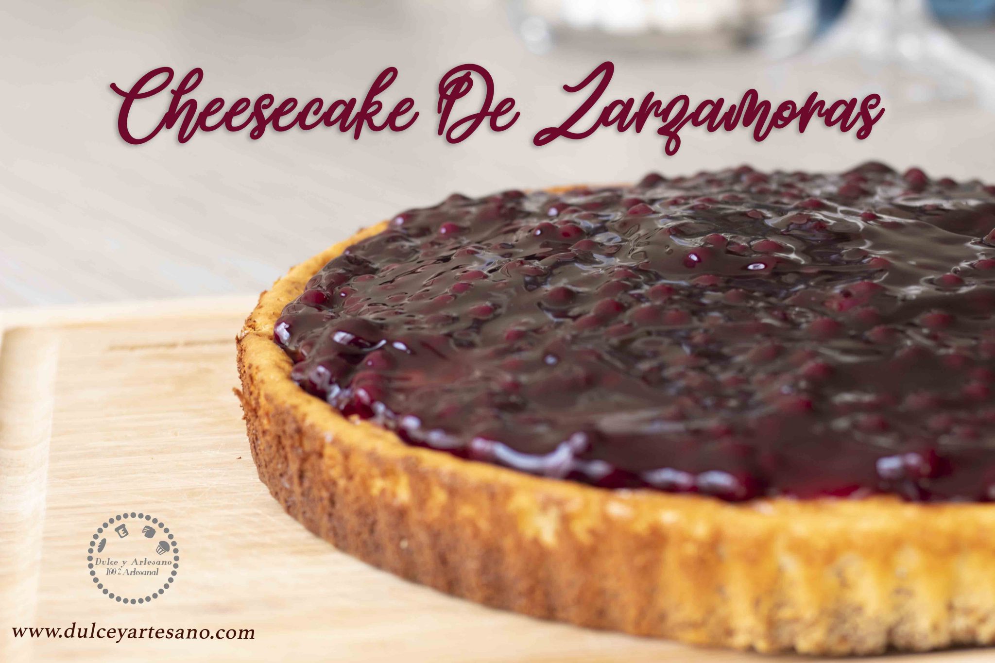 CheeseCake de Zarzamora Dulce Y Artesano